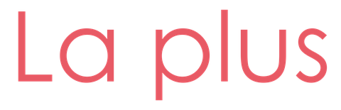 La plus